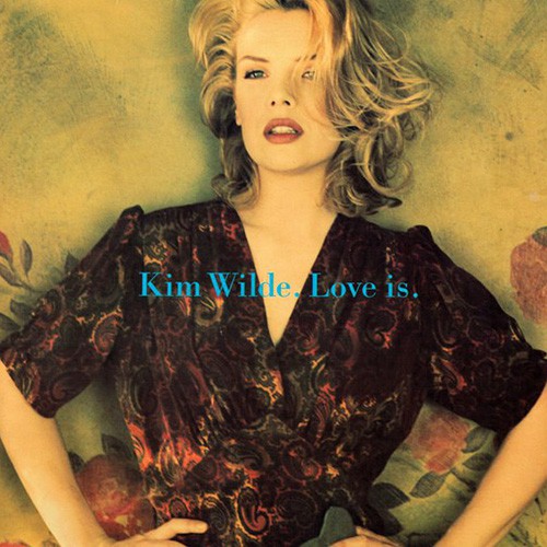 Kim Wilde - Love Is, D
