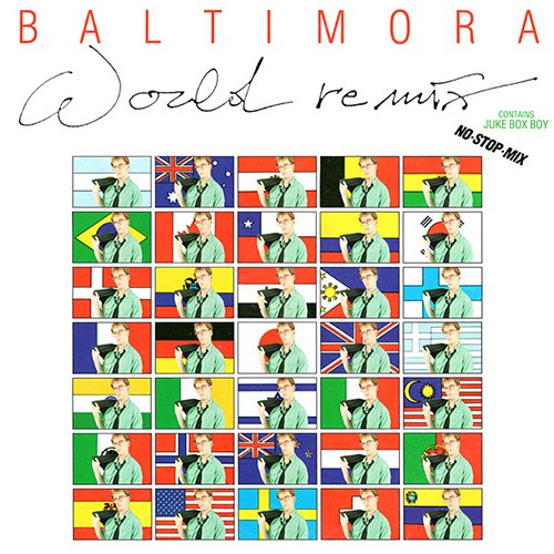 Baltimora - World Re-Mix