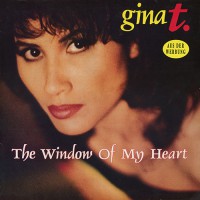 Gina T. - The Window Of My Heart