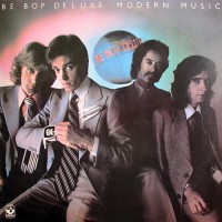 Be Bop Deluxe - Modern Music, UK