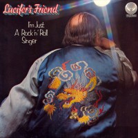 Lucifer's Friend - I'm Just A Rock 'N' Roll Singer, D