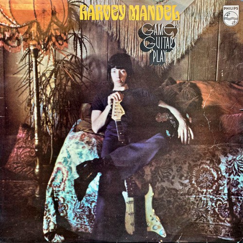 Mandel, Harvey - Games Guitars Play, UK