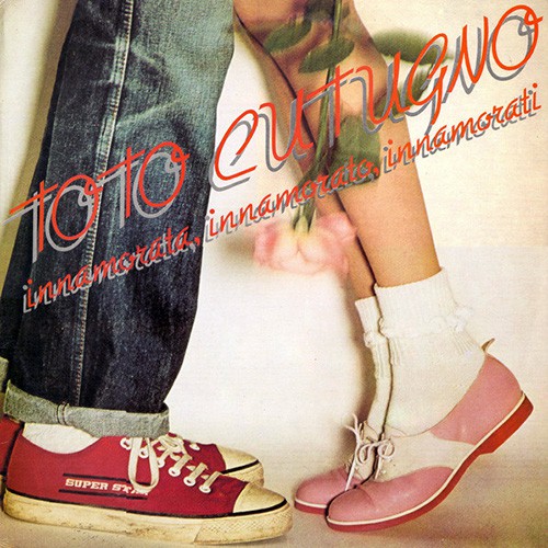 Cutugno, Toto - Innamorata, Innamorato, Innamorati, ITA