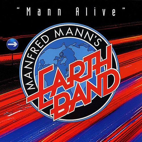Manfred Mann's Earth Band - Mann Alive, UK