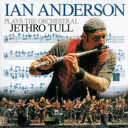 Anderson, Ian - Plays The Orchestral Jethro Tull