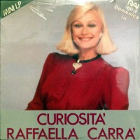 Raffaella Carra -  Curiosita, ITA