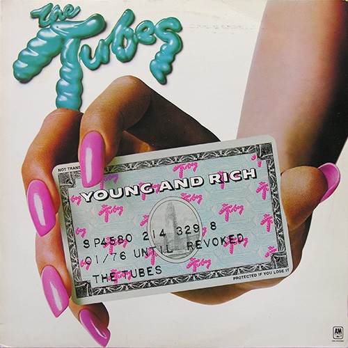 Tubes, The - Young And Rich, NL (Or)