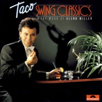 Taco - Swing Classics In The Mood Of Glenn Miller, D
