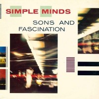 Simple Minds - Sons And Fascination, UK