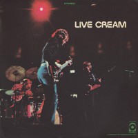 Cream - Live Cream, US