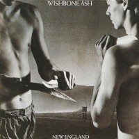 Wishbone Ash - New England (foc)