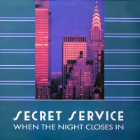 Secret Service - When The Night Closes In, SWE