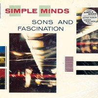 Simple Minds - Sons And Fascination / Sister Feelings Call, UK