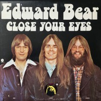 Edward Bear - Close Your Eyes, US