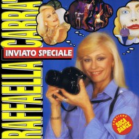 Raffaella Carra -  Inviato Speciale, ITA