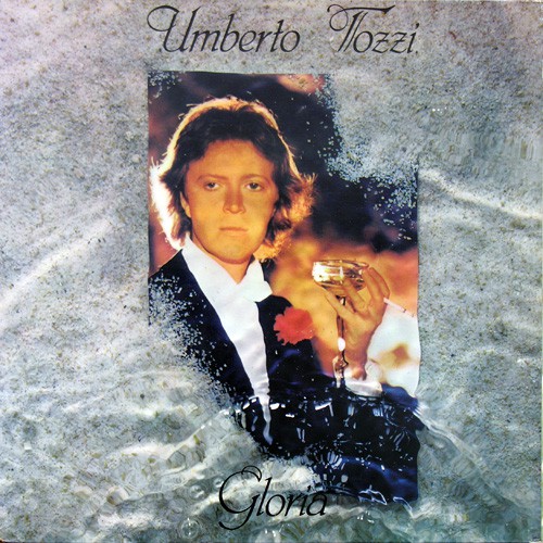 Tozzi Umberto - Gloria, D