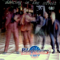 Peter Jacques Band - Dancing In The Street, ITA