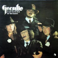 Geordie - Don't Be Fooled By The Name, D