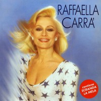 Raffaella Carra -  Raffaello Carra ('91), ITA