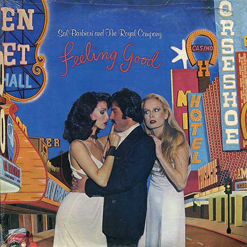 Sal Barbieri And The Royal Company - Feeling Good, US