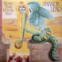 Amanda Lear - Never Trust A Pretty Face, CAN