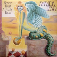 Amanda Lear - Never Trust A Pretty Face, CAN