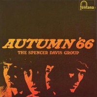 Spencer Davis Group, The - Autumn '66, UK