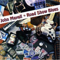 Mayall John - Road Show Blues