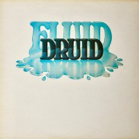 Druid - Fluid Druid, UK