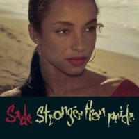 Sade - Stronger Than Pride (ins)