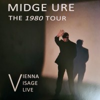 Midge Ure - The 1980 Tour - Vienna Visage Live